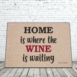 Home is Where The Wine is Waiting Doormat - 18 x 30 Funny
