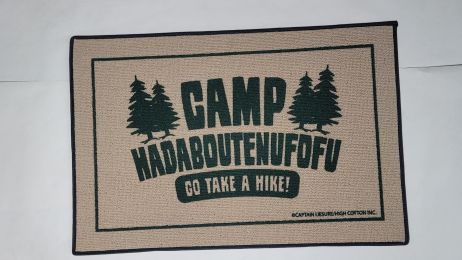 Camp HadAboutEnufOfYou Funny Doormat - 18 x 30