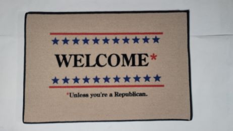 Welcome Unless Republican Funny Doormat - 18x30