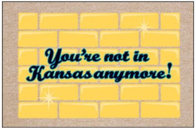 Humorous Indoor/Outdoor Welcome Mat - Not in Kansas Anymore