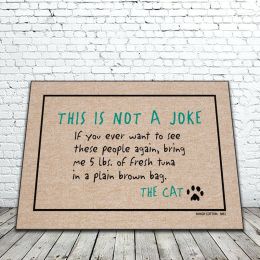 Not a Joke - Cat Doormat