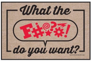 Olefin Indoor & Outdoor Doormat - What the?.