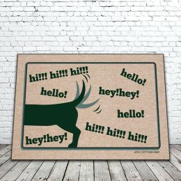 Hi!! hi!! hi!!  Hello! Hey! Hey! Doormat - Humorous Floor Mat