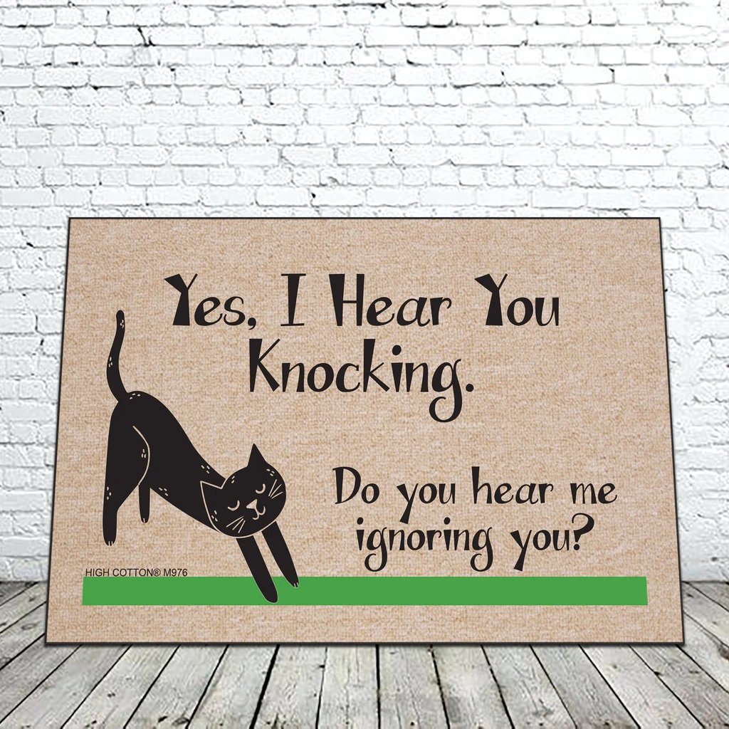 I Hear you Knocking Funny 18 x 30 Doormat