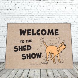 Welcome to the Shed Show Doormat - 18x30 Funny