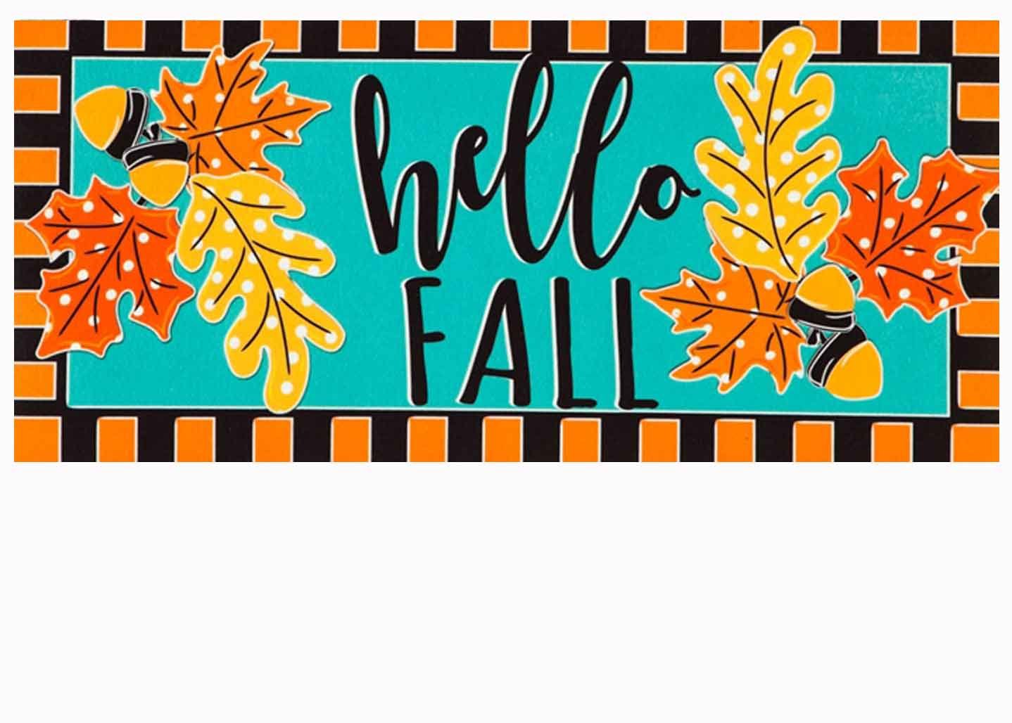 Sassafras Hello Fall Leaves Mat 10 x 22 Insert Doormat