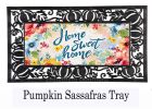 Home Sweet Home Floral Sassafras Mat - 10 x 22 Insert Doormat