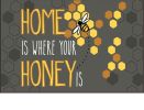 Indoor & Outdoor Home is Where Your Honey is MatMate Doormat - 18x30