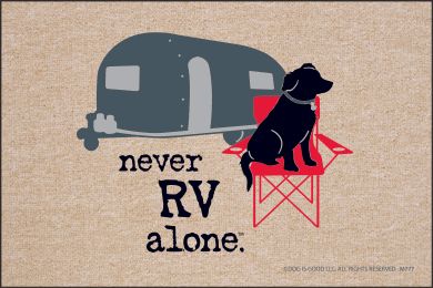 Never RV Alone Doormat - 19x30 Funny