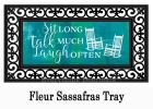Sit Long Talk Much Sassafras Mat - 10x22 Insert Doormat