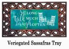 Sit Long Talk Much Sassafras Mat - 10x22 Insert Doormat
