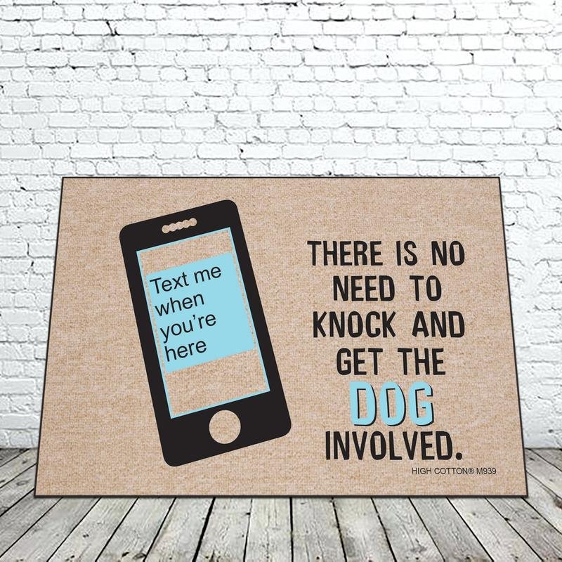 Text me When you're Here Doormat - 18x30 Funny Text me When you're Here Doormat - 18x30 Funny