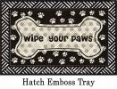 Hatch Embossed Wipe Your Paws Dimensions Doormat - 19 x 30